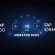 SAP ECC to S4HANA Migration Guide